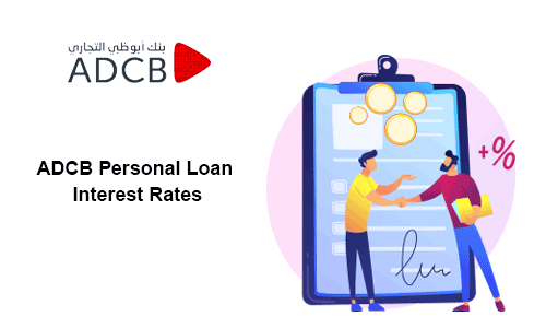 ADCB Personal Loan Interest Rates