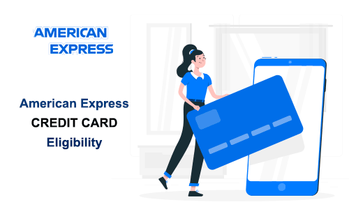 American Express Credit Card Eligibility