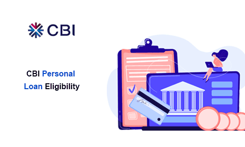 CBI Personal Loan Eligibility