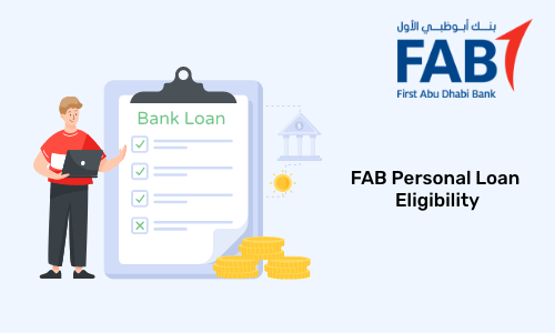 FAB Personal Loan Eligibility