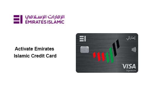 How to Activate Emirates Islamic Credit Card