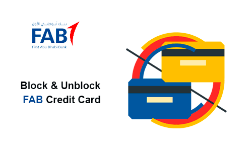 How to Block & Unblock FAB Credit Cards