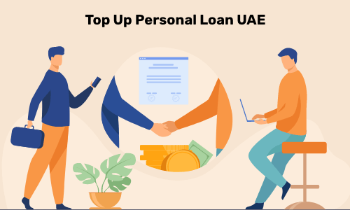 Top Up Personal Loan in UAE