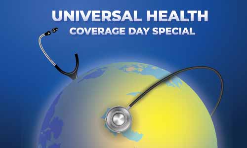 Universal Health Coverage Day Special