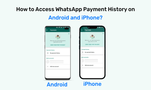 How to access Whatsapp payment history on Android and iPhone